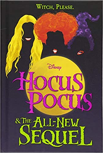Hocus Pocus & The All New Sequel